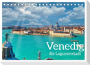 Venedig - Die Lagunenstadt (Tischkalender 2025 DIN A5 quer), CALVENDO Monatskalender