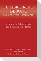 El libro rojo de Jung para nuestros tiempos