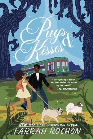 Rochon, Farrah. Pugs and Kisses. Headline Publishing Group, 2025.