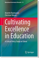 Cultivating Excellence in Education