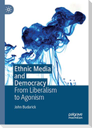 Ethnic Media and Democracy