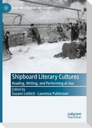 Shipboard Literary Cultures