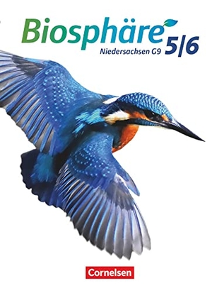 Bauer, Andreas / Dierschke, Anne-Kathrin et al. Biosphäre Sekundarstufe I 5./6. Schuljahr. Schülerbuch Niedersachsen G9. Cornelsen Verlag GmbH, 2015.