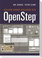Developing Business Applications with OpenStep¿