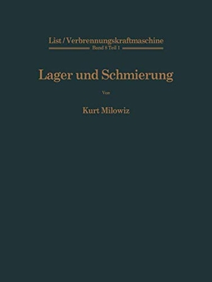List, Hans. Lager und Schmierung. Springer Berlin Heidelberg, 1962.