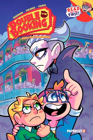 Pangburn / Kim Shearer. Double Booking Vol. 3 - Fangs for the Memories. Papercutz, 2026.