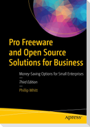 Pro Freeware and Open Source Solutions for Business
