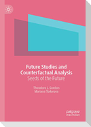 Future Studies and Counterfactual Analysis