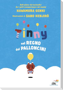 Tinny nel regno dei palloncini