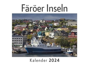 Müller, Anna. Färöer Inseln (Wandkalender 2024, Kalender DIN A4 quer, Monatskalender im Querformat mit Kalendarium, Das perfekte Geschenk). 27amigos, 2023.