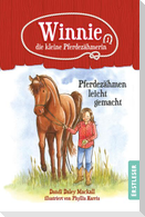 Winnie, die kleine Pferdezähmerin - Pferdezähmen leicht gemacht