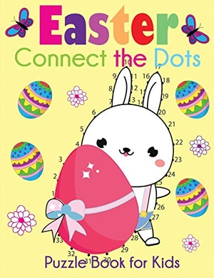 Blue Wave Press. Easter Connect the Dots Puzzle Book for Kids. Blue Wave Press, 2020.