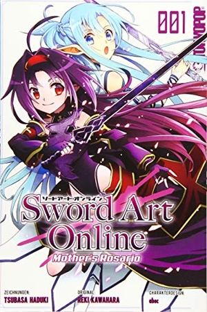 Kawahara, Reki / Abec. Sword Art Online - Mother's Rosario 01. TOKYOPOP GmbH, 2019.