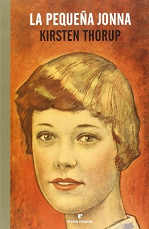 Thorup, Kirsten. La pequeña Jonna. Errata Naturae Editores S.L., 2015.