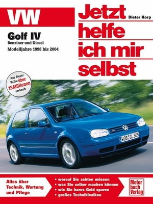Korp, Dieter. VW Golf IV Benziner und Diesel. Modelljahre 1998 bis 2004. Motorbuch Verlag, 2011.