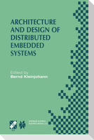 Architecture and Design of Distributed Embedded Systems