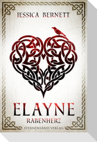 Elayne (Band 2): Rabenherz