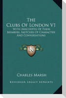 The Clubs Of London V1