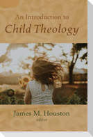 An Introduction to Child Theology