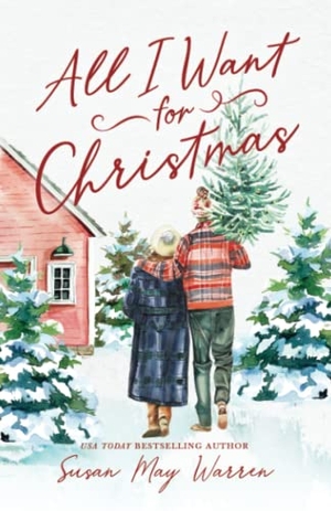 Warren, Susan May. All I Want for Christmas. SDG Publishing, 2022.