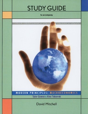 Cowen, Tyler / Tabarrok Alex. Modern Principles: Macroeconomics. Worth Publishers, 2010.