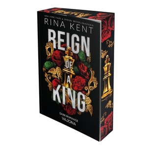 Kent, Rina. Reign of a King. VAJONA Verlag, 2026.