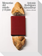 Memorias del miedo y el pan