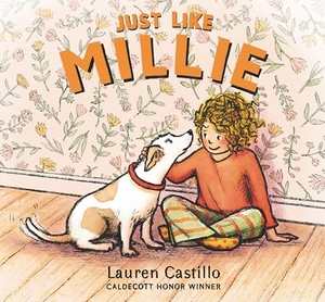 Castillo, Lauren. Just Like Millie - (A Heartwarming Story about Social Anxiety, Overcoming Shyness, and Making New Friends After Moving to a New City - For Kids Ages 3-7). Candlewick Press (MA), 2024.
