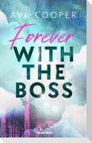 Forever with the Boss