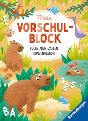 Lohr, Anja / Pätz, Christine et al. Mein Vorschulblock: Buchstaben, Zahlen, Konzentration. Ravensburger Verlag, 2025.