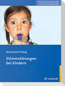 Stimmstörungen bei Kindern