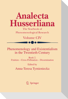 Phenomenology and Existentialism in the Twentieth Century