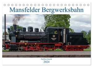 Gierok, Magic Artist Design. Mansfelder Bergwerksbahn (Tischkalender 2024 DIN A5 quer), CALVENDO Monatskalender - Die Mansfelder Bergwerksbahn, die älteste noch betriebsfähige Schmalspurbahn Deutschlands.. Calvendo, 2023.
