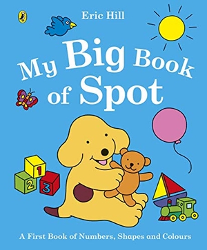 Hill, Eric. My Big Book of Spot. Penguin Life, 2019.