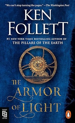 Follett, Ken. The Armor of Light - A Novel. Penguin LLC  US, 2024.