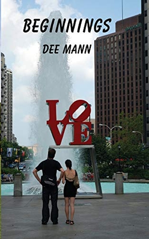 Mann, Dee. Beginnings. Mason Marshall Press, 2014.