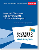 Inverted Classroom and beyond 2021