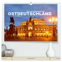 Ostdeutschand - die neuen Bundesländer (hochwertiger Premium Wandkalender 2025 DIN A2 quer), Kunstdruck in Hochglanz