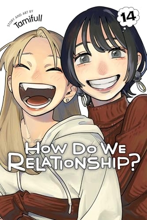 Tamifull. How Do We Relationship?, Vol. 14. Simon & Schuster UK Ltd, 2026.