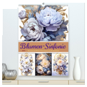 Blumen-Sinfonie (hochwertiger Premium Wandkalender 2025 DIN A2 hoch), Kunstdruck in Hochglanz