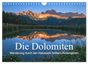 Die Dolomiten - Wanderung durch den Naturpark Schlern-Rosengarten (Wandkalender 2024 DIN A4 quer), CALVENDO Monatskalender