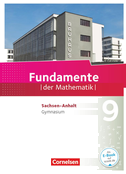 Fundamente der Mathematik 9. Schuljahr - Gymnasium Sachsen-Anhalt - Schülerbuch