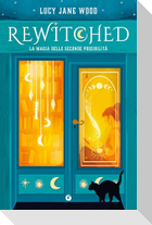 Rewitched. La magia delle seconde possibilità