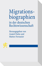 Migrationsbiographien in der deutschen Rechtswissenschaft
