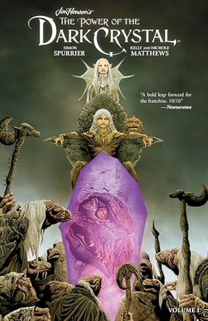 Spurrier, Simon. Jim Henson's The Power of the Dark Crystal Vol. 1. Simon & Schuster UK Ltd, 2019.