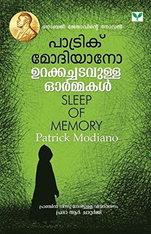 Modiano, Patrick. URAKKACHADAVULLA ORMAKAL. GREEN BOOKS PVT LTD, 2007.