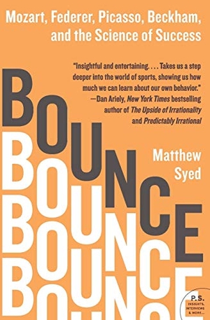 Syed, Matthew. Bounce. Harper Perennial, 2011.