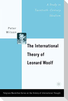 The International Theory of Leonard Woolf