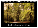 Der Reichswald bei Kleve (Wandkalender 2025 DIN A3 quer), CALVENDO Monatskalender