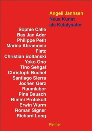 Janhsen, Angeli. Neue Kunst als Katalysator. Gebr. Mann Verlag GmbH, 2012.